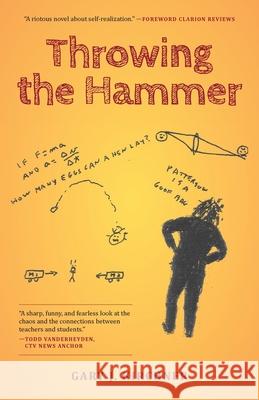 Throwing the Hammer Gary J. Kirchner 9781038344113 FriesenPress - książka