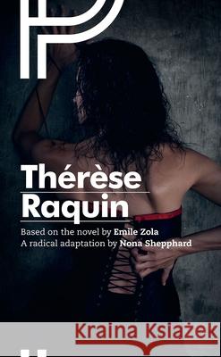 Thérèse Raquin Zola, Emile 9781783191161 Oberon Books - książka