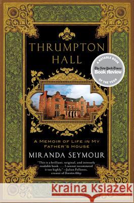 Thrumpton Hall Seymour, Miranda 9780061466588 Harper Perennial - książka