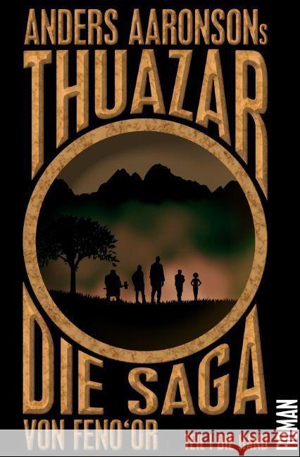 Thuazar - Die Saga von Feno'or : Teil 1 Die Hand Aaronson, Anders 9783742702531 epubli - książka