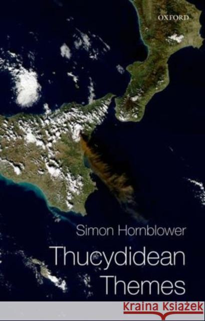 Thucydidean Themes Simon Hornblower 9780199562336 Oxford University Press, USA - książka