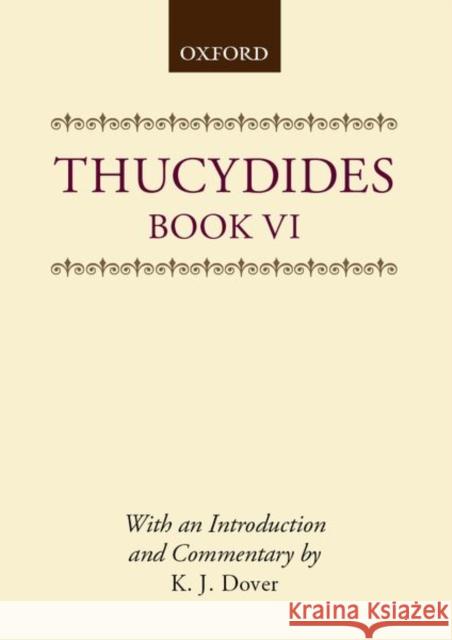 Thucydides: Book VI Thucydides 9780198318323 Oxford University Press, USA - książka