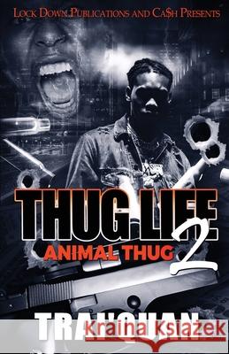 Thug Life 2 Trai'quan 9781952936876 Lock Down Publications - książka