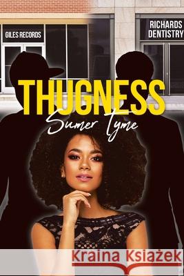 Thugness Sumer Tyme 9781662411007 Page Publishing, Inc. - książka