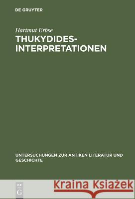 Thukydides-Interpretationen Hartmut Erbse 9783110121261 Walter de Gruyter - książka