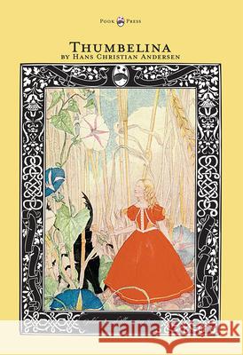 Thumbelina - The Golden Age of Illustration Series Hans Christian Andersen 9781447461333 Pook Press - książka