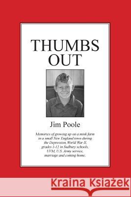 Thumbs Out Jim Poole 9781329874312 Lulu.com - książka