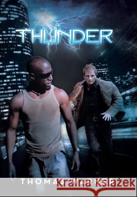 Thunder Thomas Warner 9781483647272 Xlibris Corporation - książka