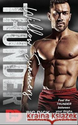 Thunder Willow Summers 9781974228836 Createspace Independent Publishing Platform - książka