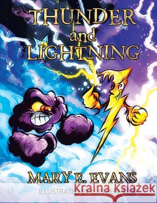 Thunder and Lightning Mary E. Evans 9781493167029 Xlibris Corporation - książka