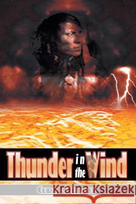 Thunder in the Wind Curt Orloff 9781403329011 Authorhouse - książka