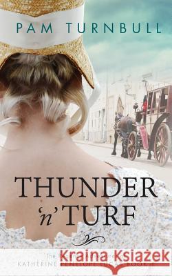 Thunder 'n' Turf Pam Turnbull 9781910342947 Tau Press Ltd - książka