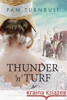 Thunder 'n' Turf Pam Turnbull 9781910342954 Tau Press Ltd - książka