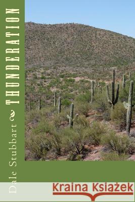 Thunderation Dale Stubbart 9781987555240 Createspace Independent Publishing Platform - książka