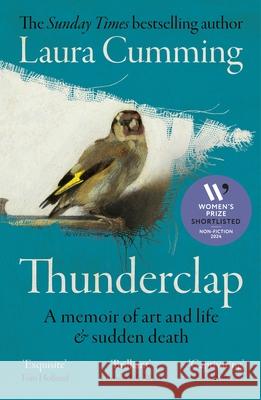 Thunderclap: A memoir of art and life & sudden death Laura Cumming 9781529922530 Vintage Publishing - książka