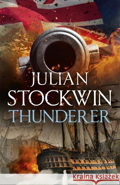 Thunderer: Thomas Kydd 24 Julian Stockwin 9781473698833 Hodder & Stoughton - książka