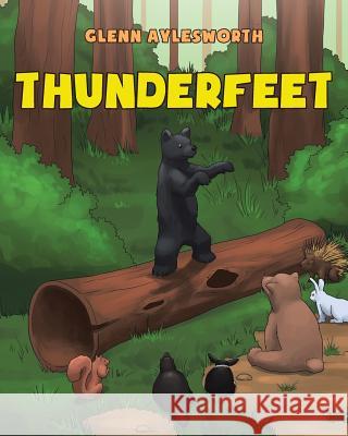 Thunderfeet Glenn Aylesworth 9781640827547 Page Publishing, Inc. - książka