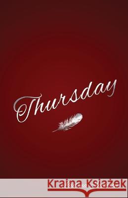 Thursday Ladena Jackson   9781685568030 Trilogy Christian Publishing - książka