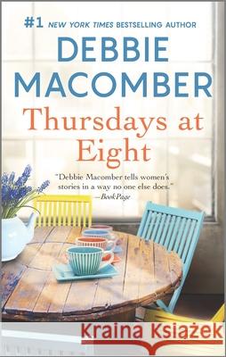 Thursdays at Eight: A Romance Novel Debbie Macomber 9780778330448 Mira Books - książka