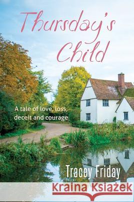 Thursday's Child Tracey Friday 9780987639004 Brolga Pub. - książka