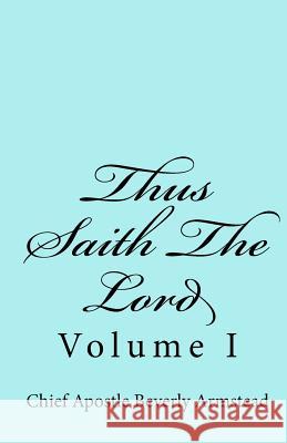 Thus Saith The Lord Armstead, Beverly 9781442163898 Createspace - książka