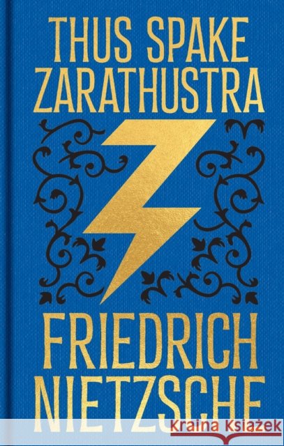 Thus Spake Zarathustra: Gilded Pocket Edition Frederich Nietzsche 9781398861169 Arcturus Publishing Ltd - książka