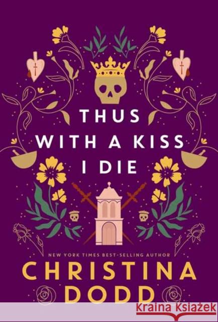 Thus with a Kiss I Die Christina Dodd 9781496750198 John Scognamiglio Book - książka