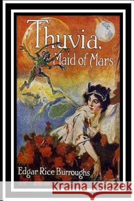 Thuvia, Maid of Mars Edgar Rice Burroughs 9781535218290 Createspace Independent Publishing Platform - książka