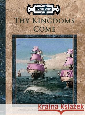 Thy Kingdoms Come David Thompson, Karen Bates, Nathan Kissel 9781951259020 Manchild Ltd - książka