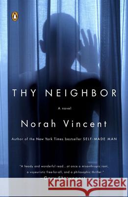 Thy Neighbor Norah Vincent 9780143123668 Penguin Books - książka