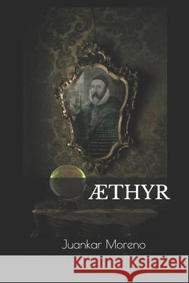 ÆThyr Juankar Moreno 9798850382964 Independently Published - książka