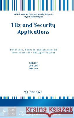 Thz and Security Applications: Detectors, Sources and Associated Electronics for Thz Applications Corsi, Carlo 9789401788274 Springer - książka