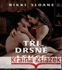 Tři drsné lekce Nikki Sloane 9788027700028 Red - książka