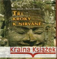 Tři kroky k nirváně Soňa Thomová 9788025703144 Argo - książka