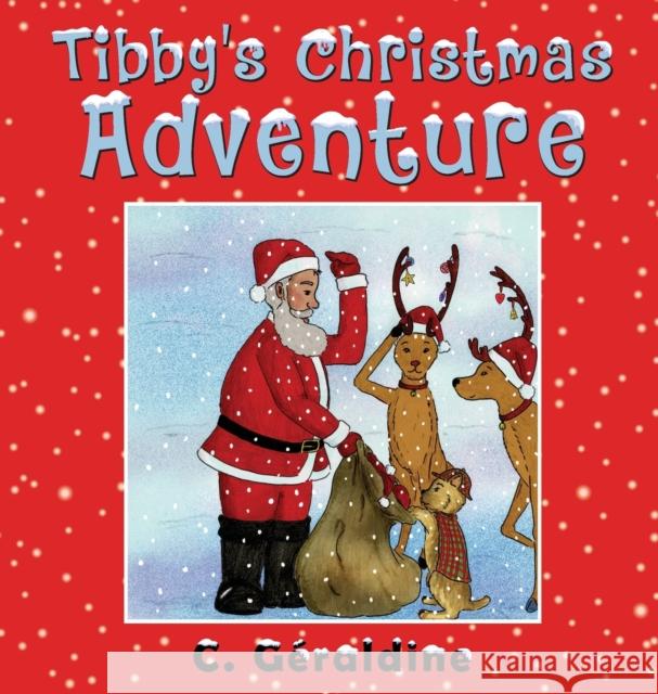 Tibby's Christmas Adventure C Géraldine 9781737999706 Triddias - książka