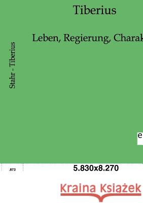 Tiberius Stahr, Adolf 9783863821975 Europäischer Geschichtsverlag - książka