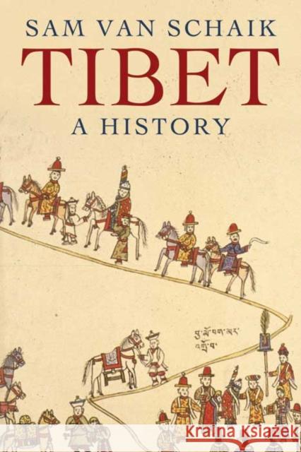 Tibet: A History Van Schaik, Sam 9780300194104  - książka