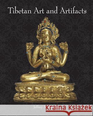 Tibetan Art and Artifacts Jeffrey a. Berman 9780692663349 Jeffrey A. Berman - książka
