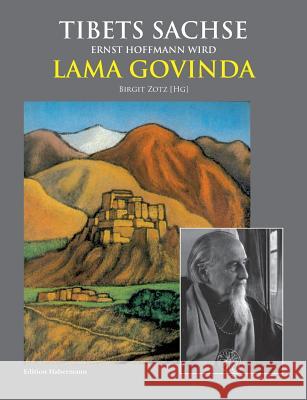 Tibets Sachse Peter Van Ham, Ram Chandra Tandan, Birgit Zotz 9783960250074 Edition Habermann - książka