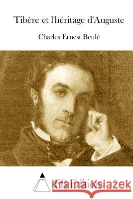 Tibère et l'héritage d'Auguste Fb Editions 9781519350473 Createspace - książka