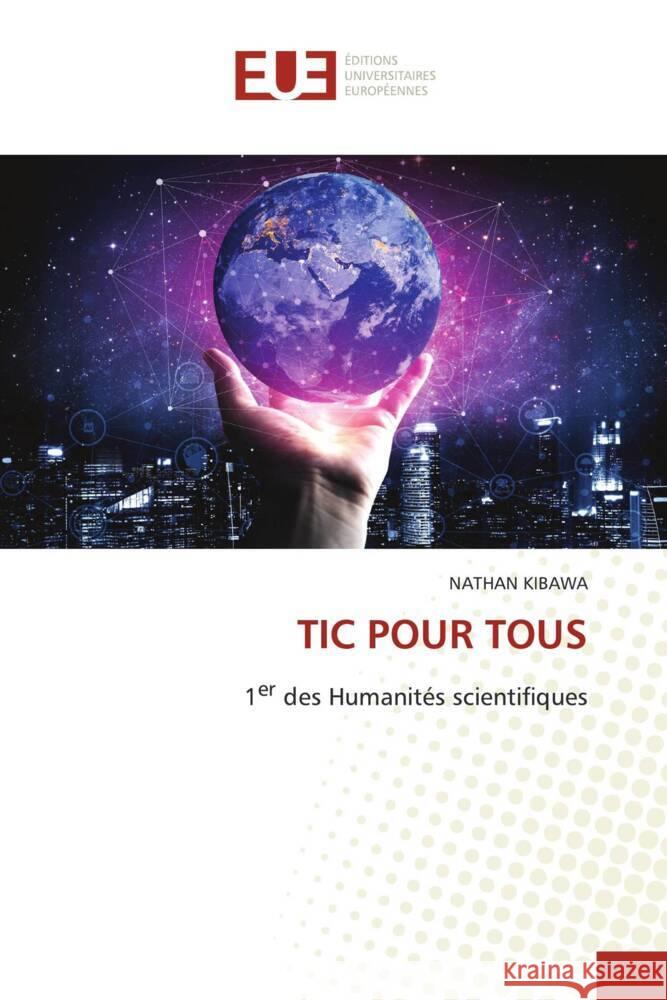 TIC POUR TOUS Kibawa, Nathan 9786206733584 Éditions universitaires européennes - książka
