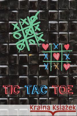 Tic Tac Toe: Activity Book Play 600 Games for Traveling Camping Road-Trip Family Vacation Modhouses Publishing 9781729736234 Createspace Independent Publishing Platform - książka
