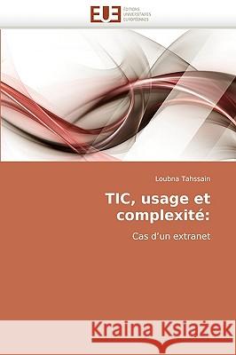 Tic, Usage Et Complexit� Tahssain-L 9786131505980 Omniscriptum - książka