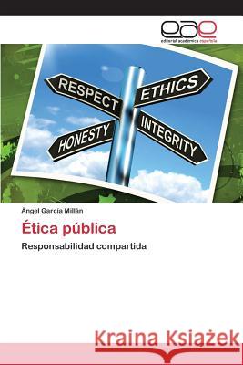 Ética pública García Millán Ángel 9783659102233 Editorial Academica Espanola - książka