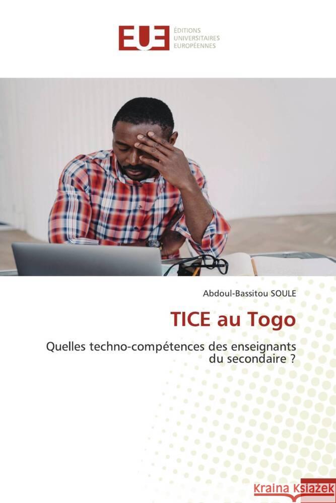 TICE au Togo Abdoul-Bassitou Soule 9786206734758 Editions Universitaires Europeennes - książka