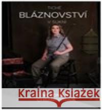 Tiché bláznovství v sukni Veronika Chramostová 9788076290198 Talent Pro ART - książka