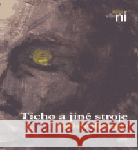 Ticho a jiné stroje Vladislav Reisinger 9788090346543 Kasal Lubor - książka