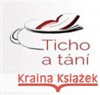 Ticho a tání Olga Nytrová 9788075683328 powerprint - książka