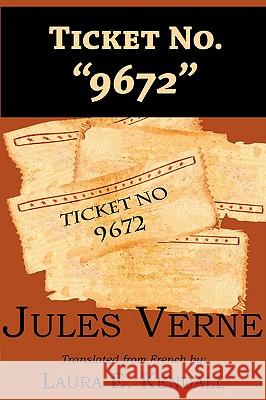 Ticket No. 9672 Jules Verne 9781604503340 Tark Classic Fiction - książka