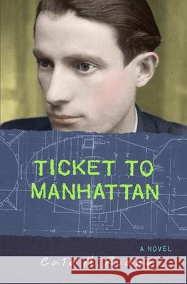 Ticket to Manhattan Cate M. Ruane 9781948907101 Foxford Press - książka